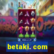 betaki. com